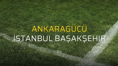 Ankaragücü: 0 - İstanbul Başakşehir: 1 (Maç sona erdi)