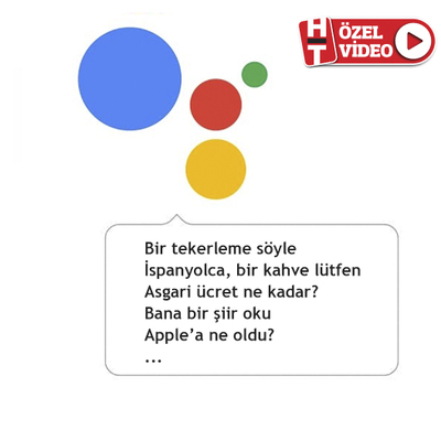 Google Asistan’ı Türkçe denedik