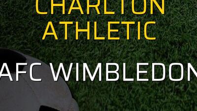 Charlton Athletic: 2 - AFC Wimbledon: 0 (Maç sonucu)