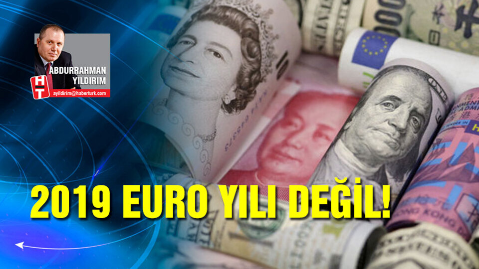 2019 Euro yılı değil!