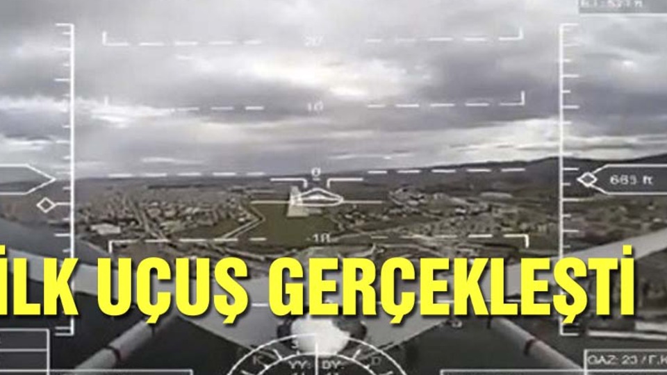 İlk uçuş gerçekleşti