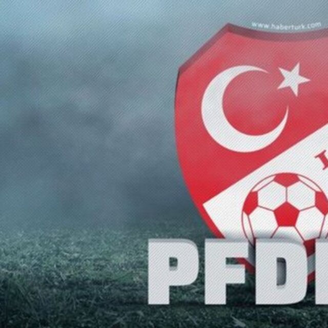 PFDK kararları açıklandı