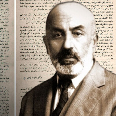 Âkif’in 108 sene aradan sonra şimdi gündeme gelen yazısının aslı budur!