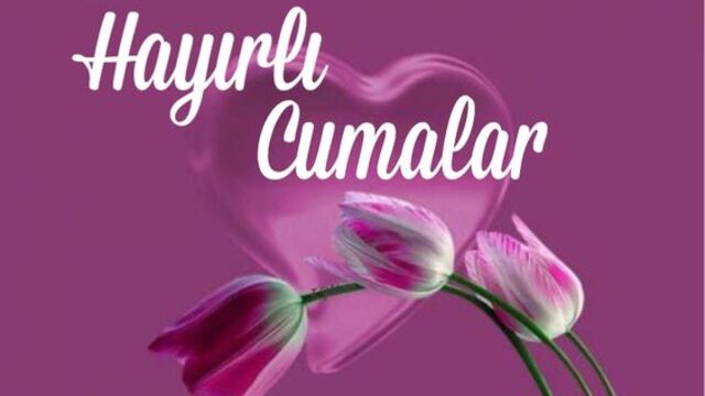 En güzel cuma mesajları ve sözleri!