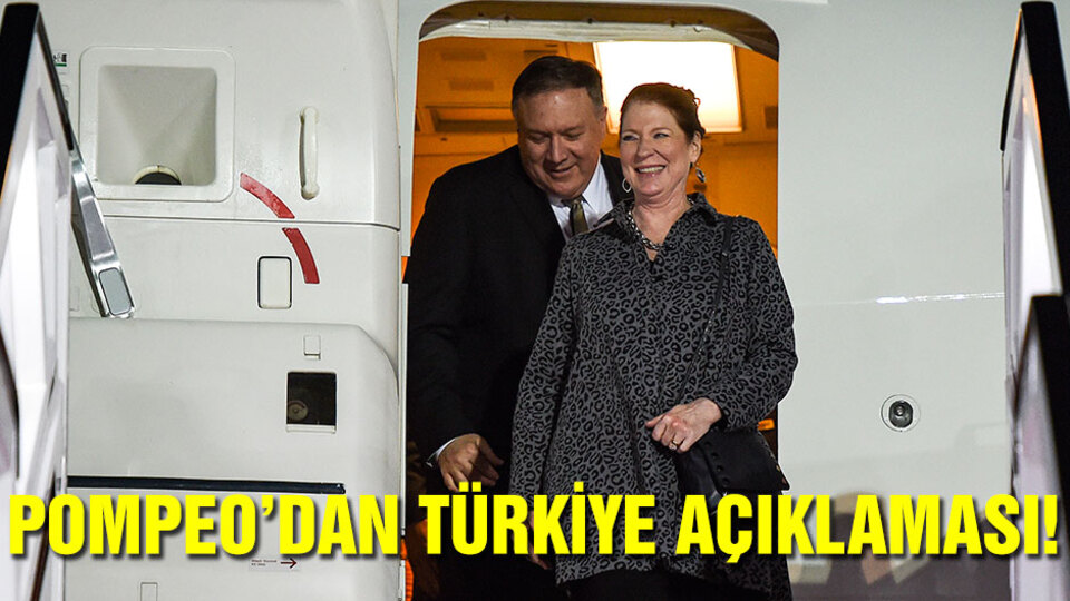 Pompeo'dan Türkiye açıklaması!