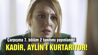 Kadir, Aylin'i kurtarıyor!