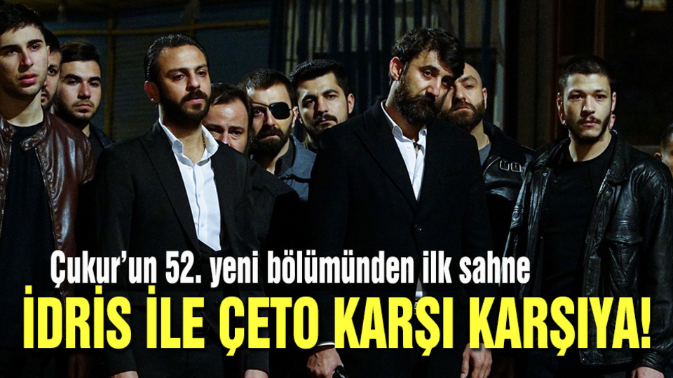 Çukur 52. yeni bölüm ilk sahne!