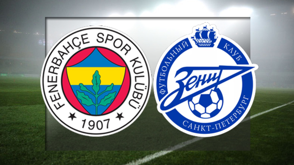 Fenerbahçe Zenit maçı hangi kanalda?