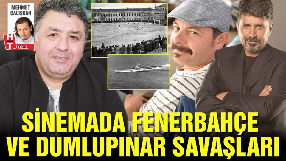 Sinemada Fenerbahçe ve Dumlupınar savaşları