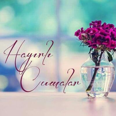 En güzel cuma mesajları ve sözleri!