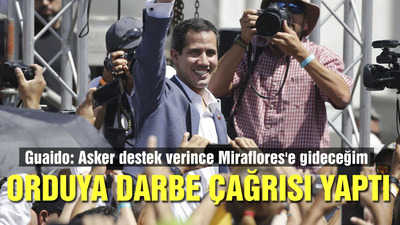 Guaido: Asker destek verince Miraflores'e gideceğim