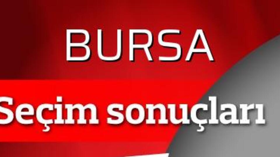 Bursa'da ilk seçim sonuçları