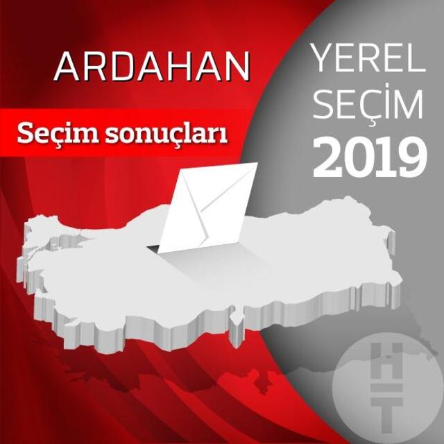 31 Mart Ardahan seçim sonuçları 2019