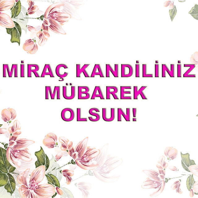 Miraç Kandili mesajları ve sözleri 2019