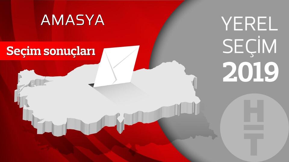 Amasya seçim sonuçları açıklandı!