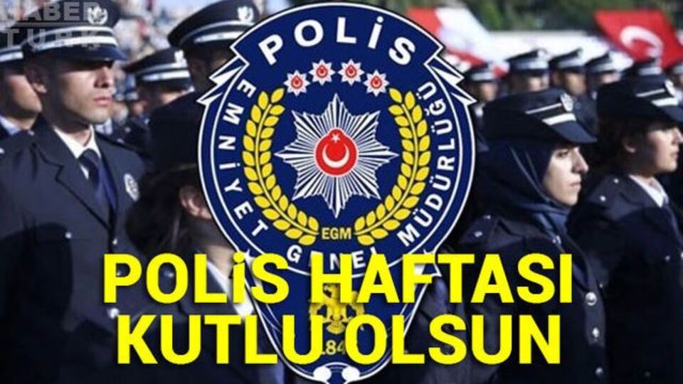 Polis haftası kutlama mesajları ve şiirleri!