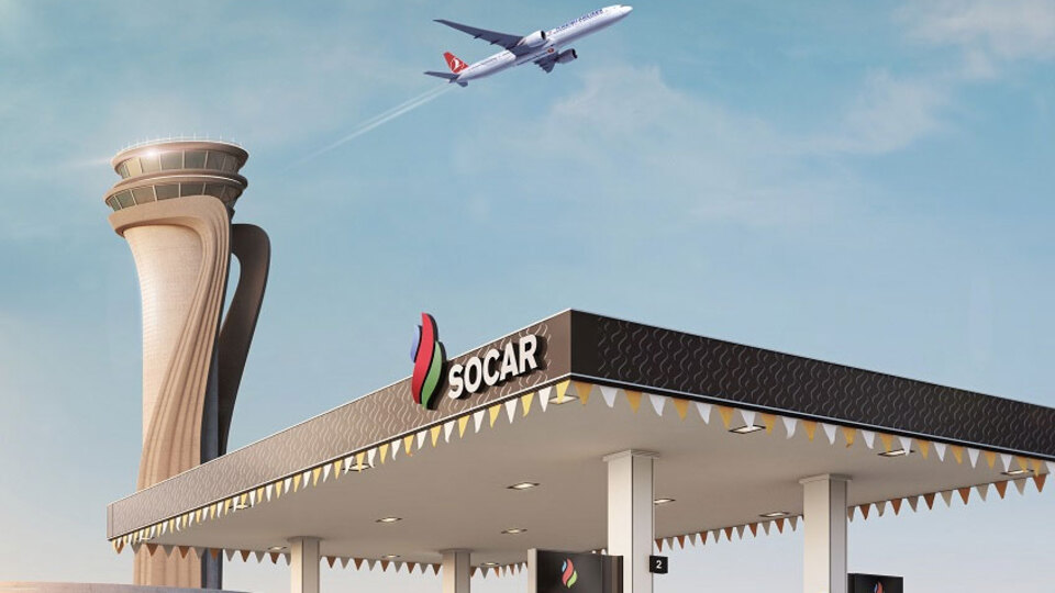 İstanbul Havalimanı jet yakıtını SOCAR'dan alacak