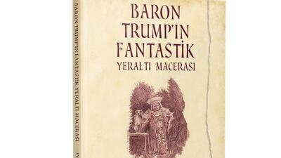 1800'lü yıllarda Trump'ı yazdı