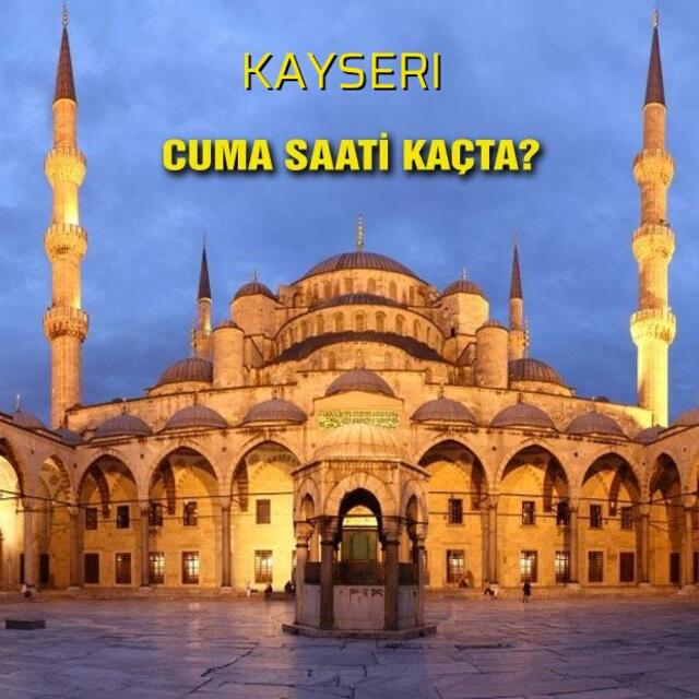 Kayseri cuma saati