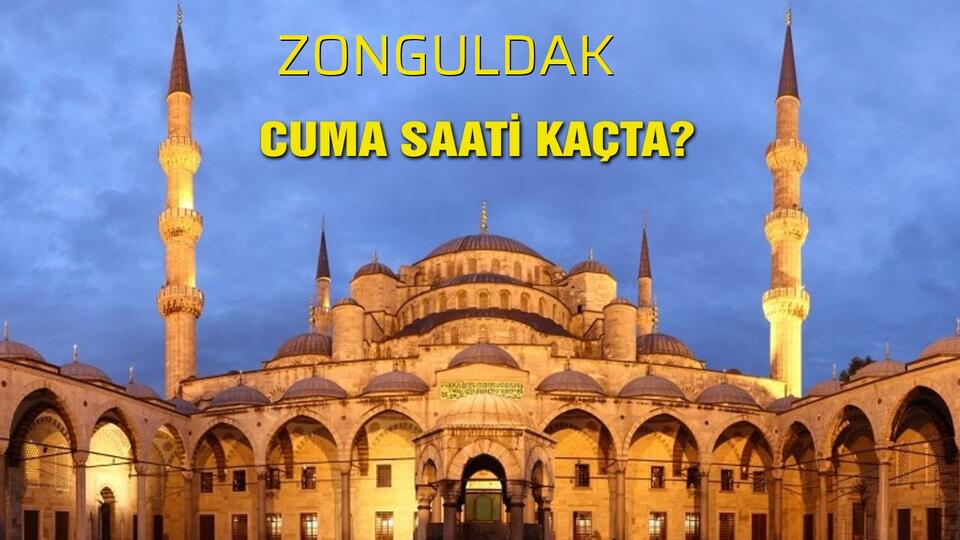 Zonguldak cuma saati