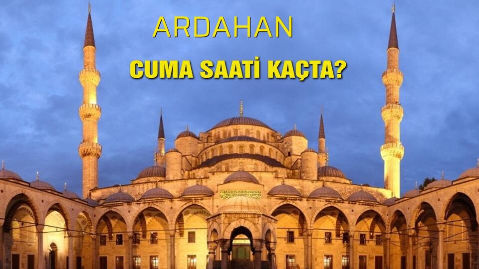 Ardahan cuma saati