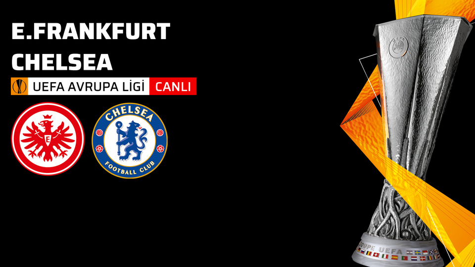 Frankfurt kaçtı, Chelsea yakaladı!