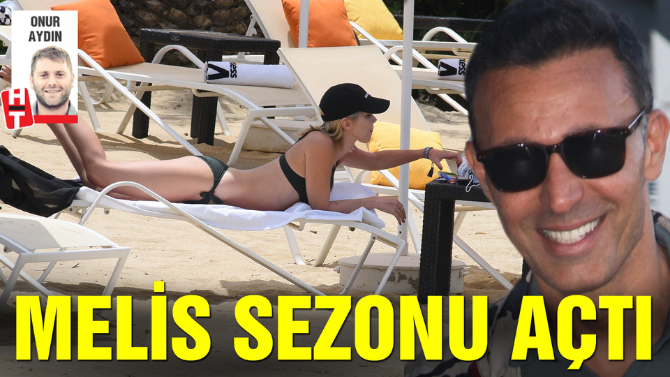 Melis sezonu açtı