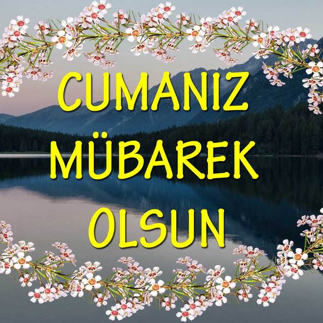 En güzel cuma mesajları ve sözleri!
