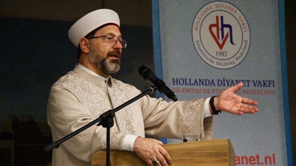 Diyanet İşleri Başkanı Erbaş, Hollanda'da