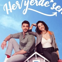 Her Yerde Sen oyuncuları kimler?