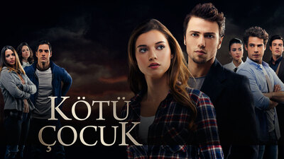 Kötü Çocuk oyuncuları kimler?