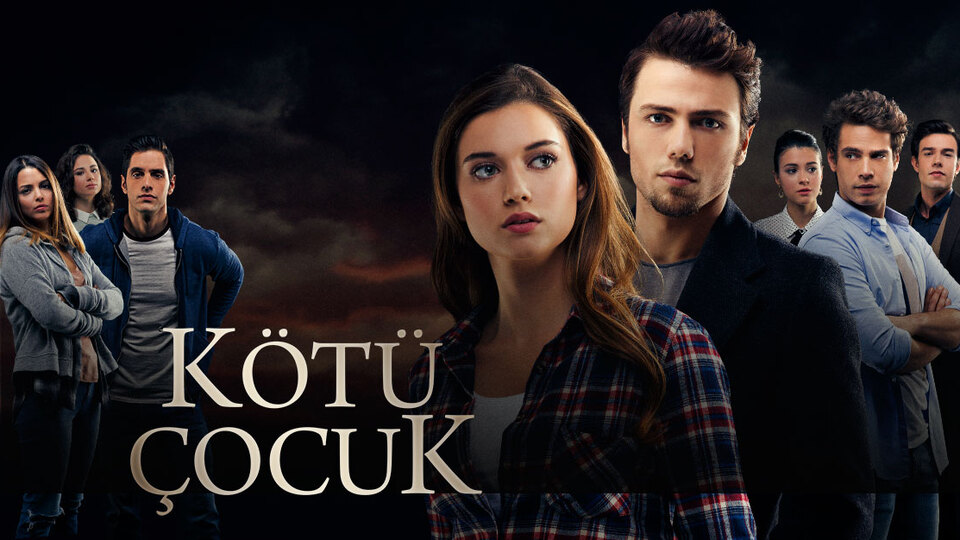 Kötü Çocuk oyuncuları kimler?