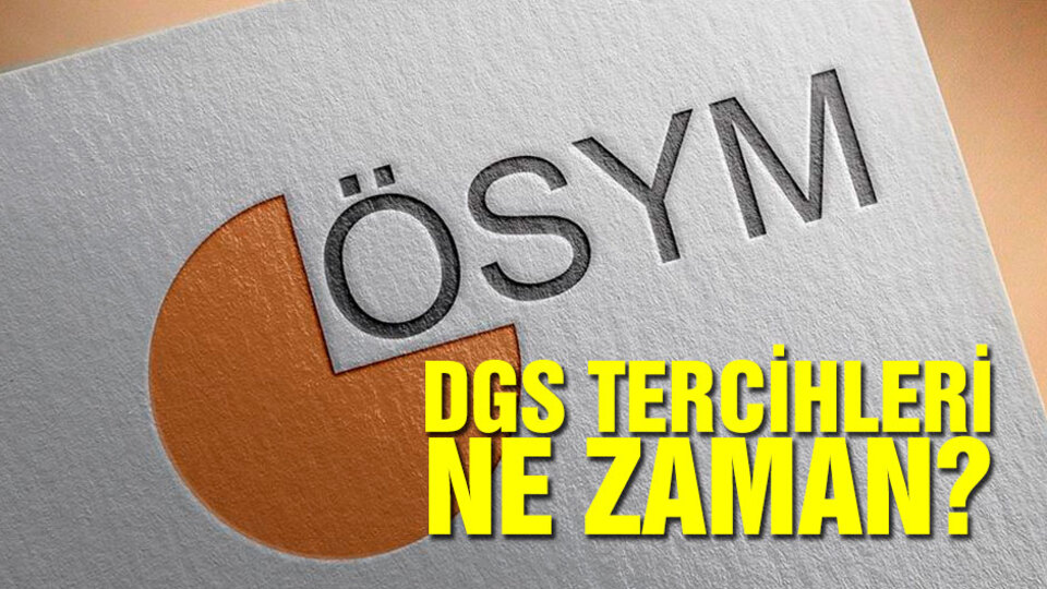 DGS tercihleri ne zaman 2019