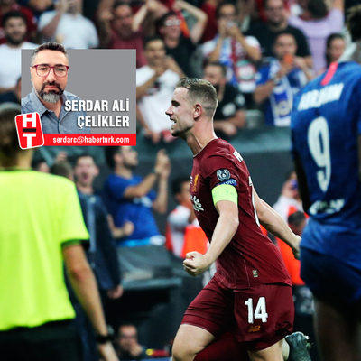 "Süper Kupa'nın gösterdikleri..."