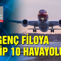 En genç filoya sahip 10 havayolu