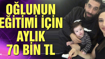Oğlunun eğitimi için 70 bin TL