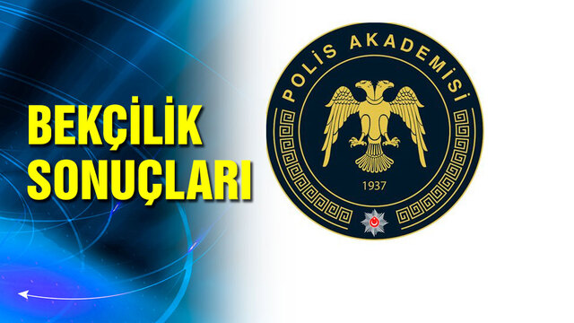 Bekçilik sözlü mülakat sonuçları ne zaman?