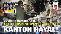 ABD kendisini ve YPG/PKK'yı kurtardı! Kanton hayal oldu!