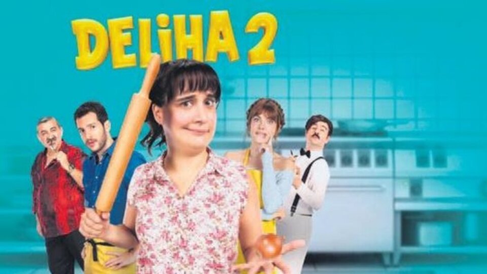 Deliha 2 filmi oyuncuları ve konusu
