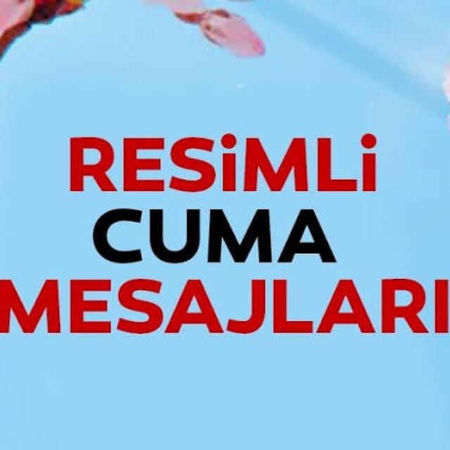 En güzel resimli Cuma mesajları 2019