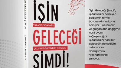 İşin Geleceği Şimdi! kitabı çıktı