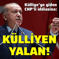 "Külliyen yalan"