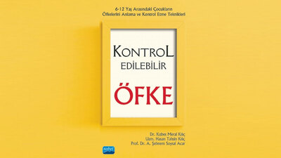 Çocuklar öfkelerini kontrol edebilir!
