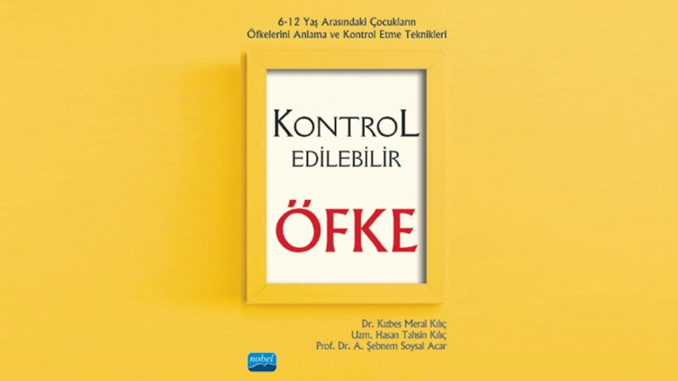 Çocuklar öfkelerini kontrol edebilir!