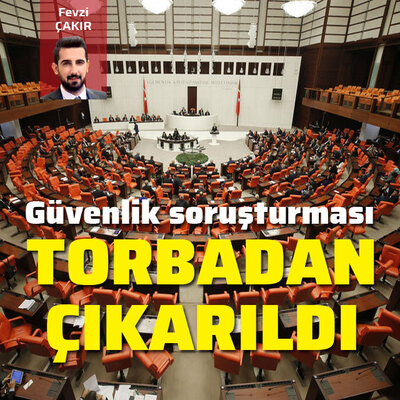 Güvenlik soruşturması tekliften çıkarıldı