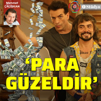 "Para Güzeldir"