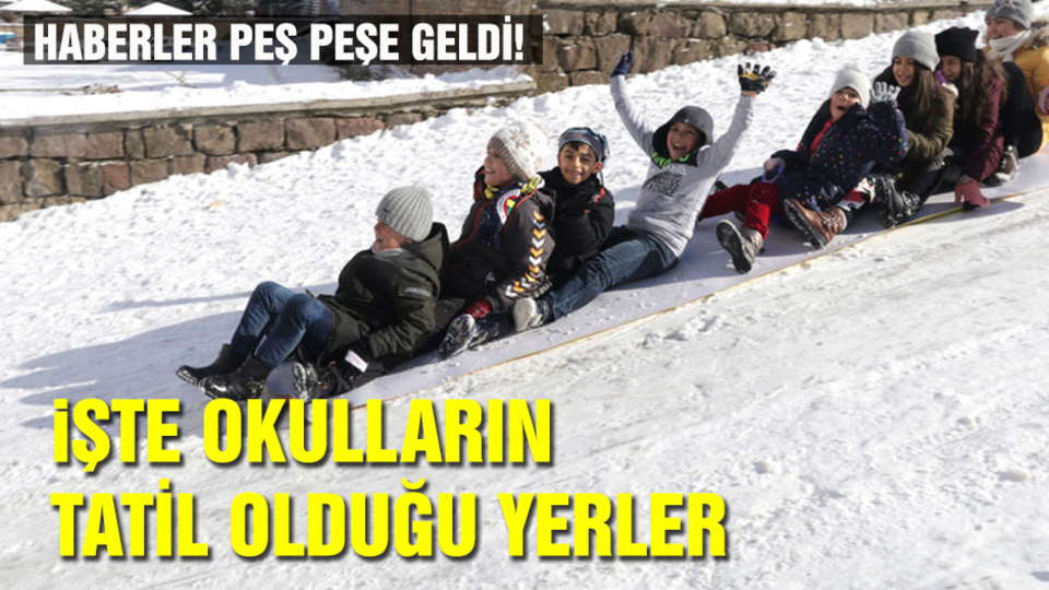 7 Ocak Bugün kar tatili olan iller