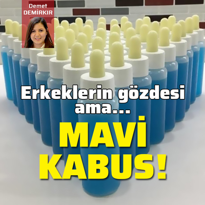 Mavi kabus! Erkekler peşinde ama...