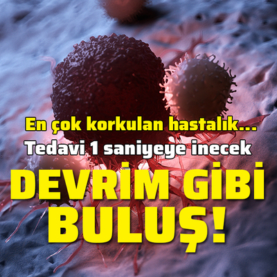 Devrim gibi buluş! Tedavi 1 saniyeye inecek