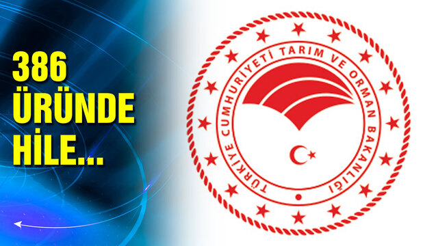 Bakanlık açıkladı! 386 üründe hile...